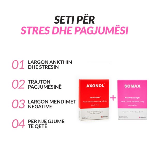 Axonol & Somax - Kombinim për Stresin & Pagjumësinë